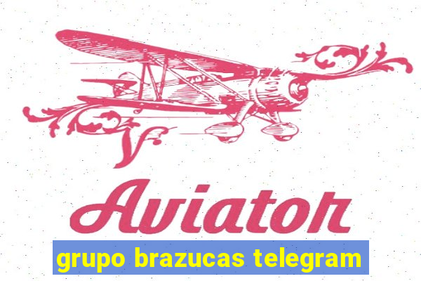 grupo brazucas telegram